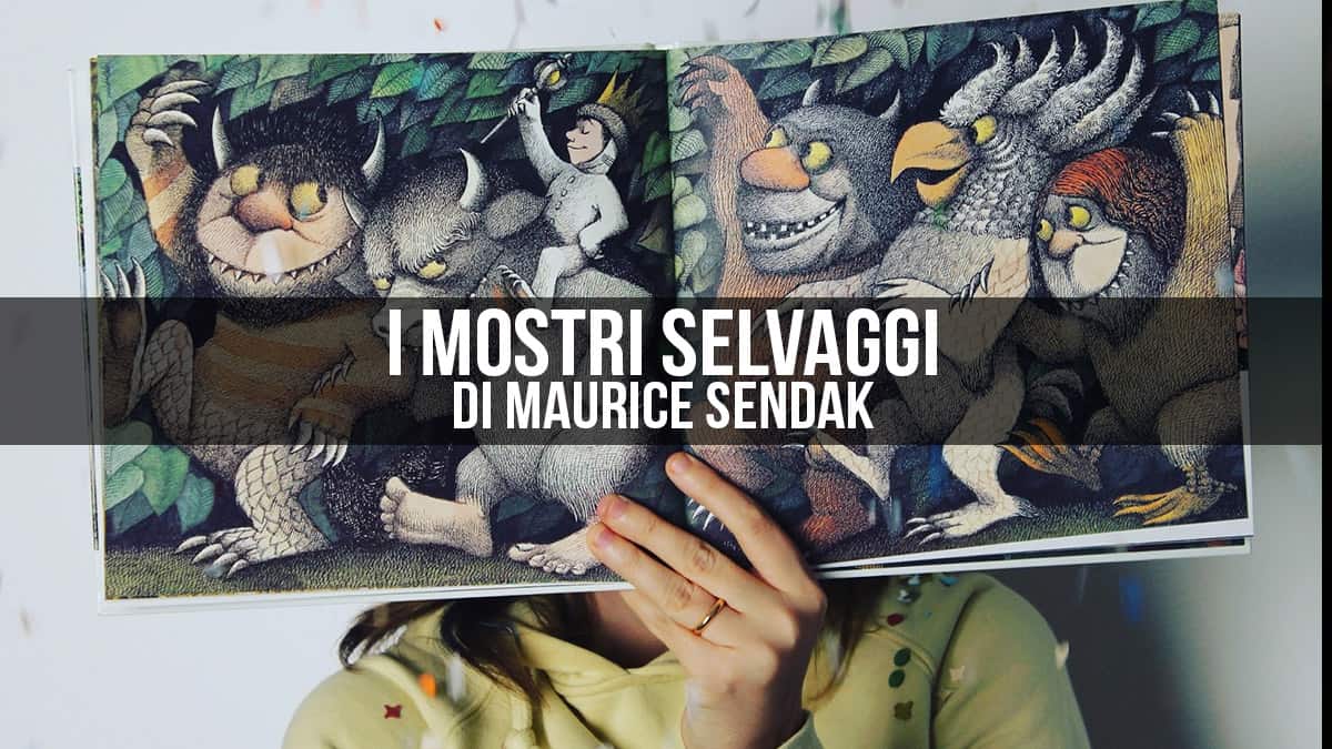 Nel paese dei mostri selvaggi: Adelphi ripropone Sendak.