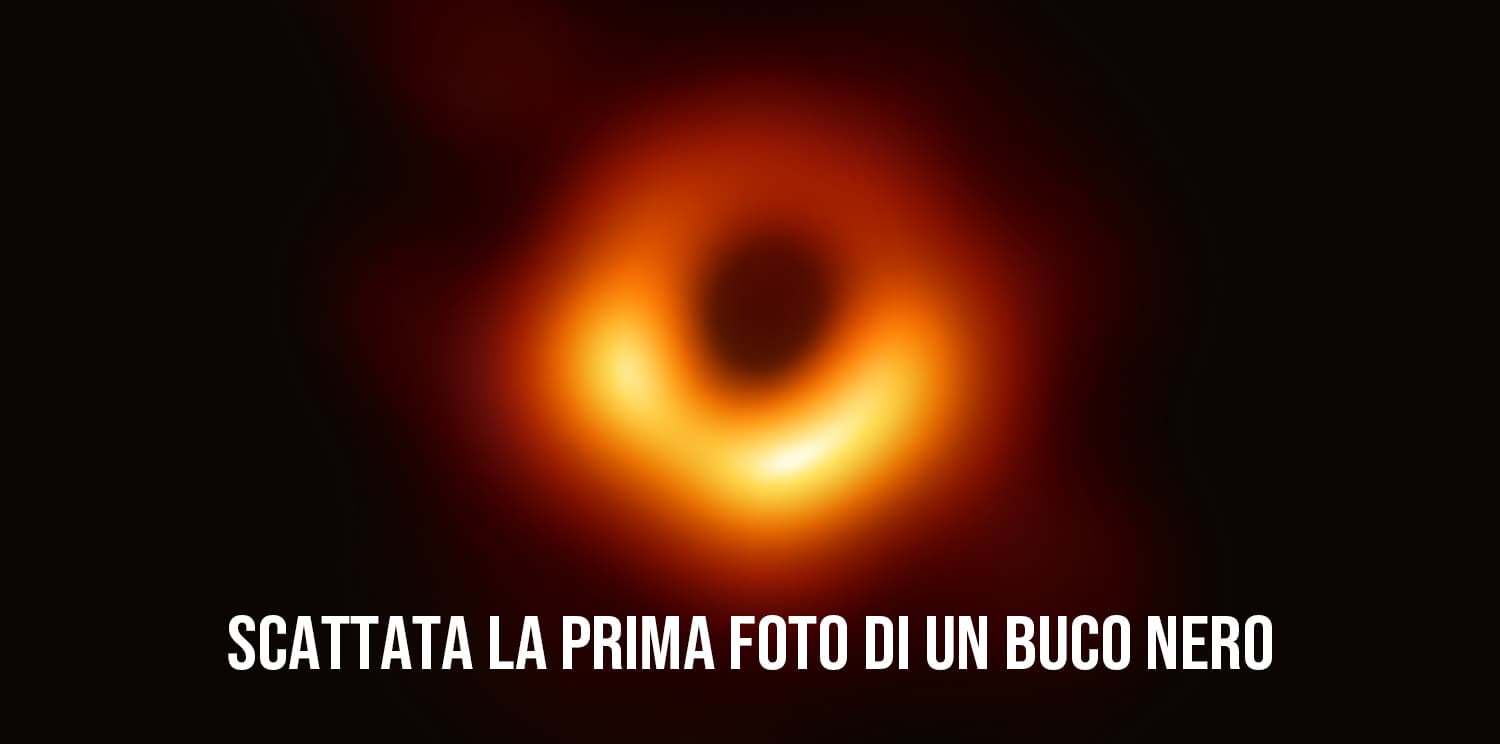 La prima foto di un "Buco Nero".